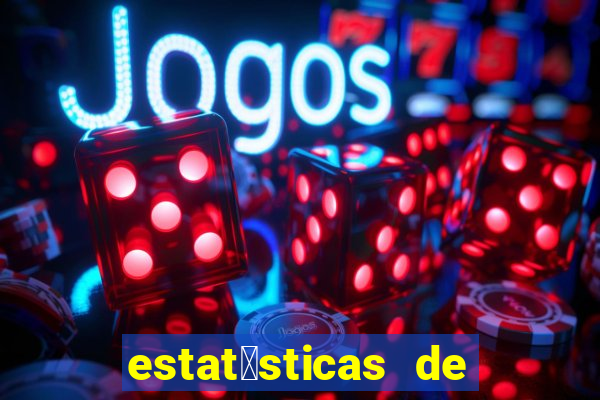 estat铆sticas de futebol para apostas